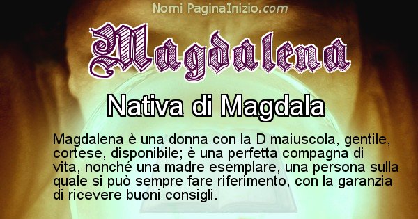 Magdalena - Significato reale del nome Magdalena