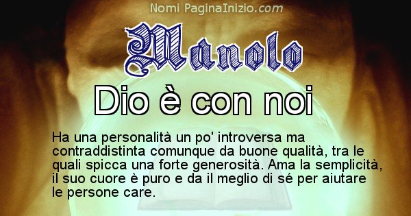 Manolo - Significato reale del nome Manolo