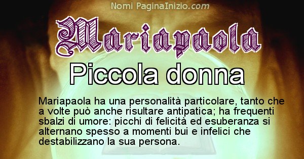 Mariapaola - Significato reale del nome Mariapaola