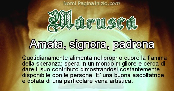 Marusca - Significato reale del nome Marusca