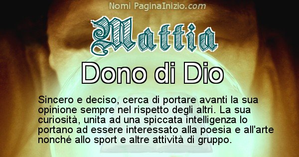 Mattia - Significato reale del nome Mattia