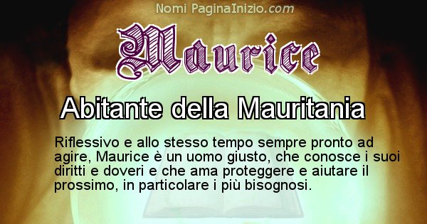 Maurice - Significato reale del nome Maurice