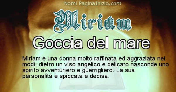 Miriam - Significato reale del nome Miriam