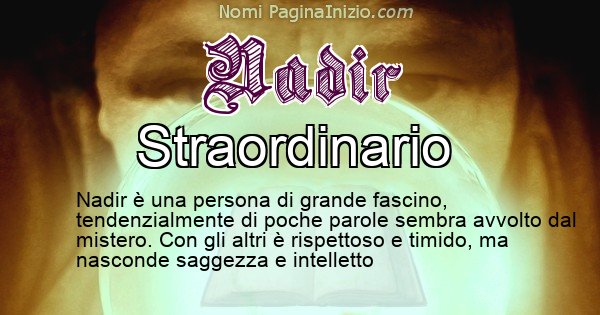 Nadir - Significato reale del nome Nadir