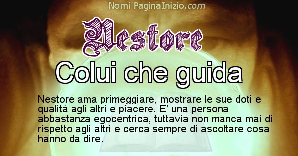 Nestore - Significato reale del nome Nestore