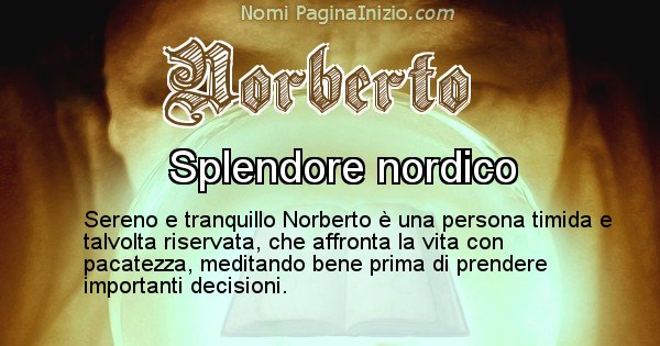Norberto - Significato reale del nome Norberto