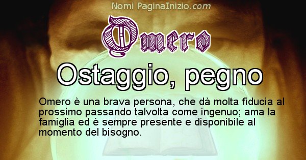 Omero - Significato reale del nome Omero