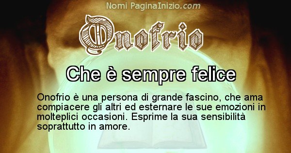 Onofrio - Significato reale del nome Onofrio