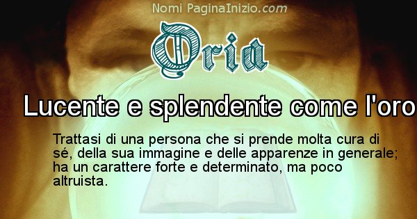 Oria - Significato reale del nome Oria