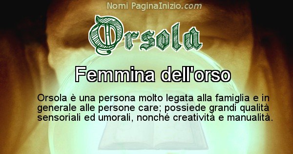 Orsola - Significato reale del nome Orsola