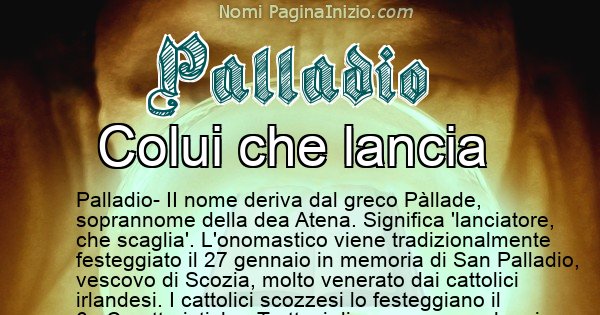 Palladio - Significato reale del nome Palladio