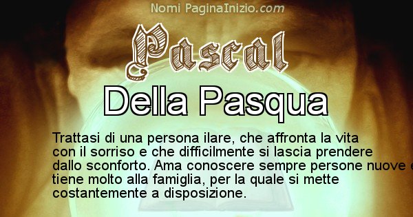Pascal - Significato reale del nome Pascal