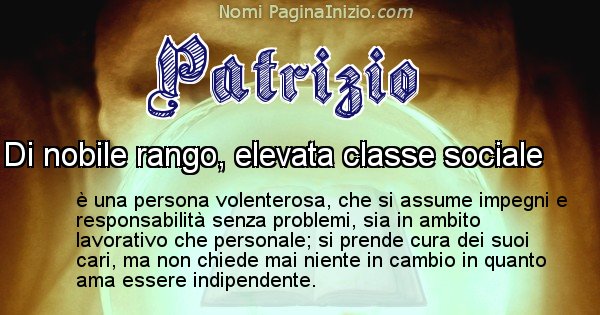 Patrizio - Significato reale del nome Patrizio