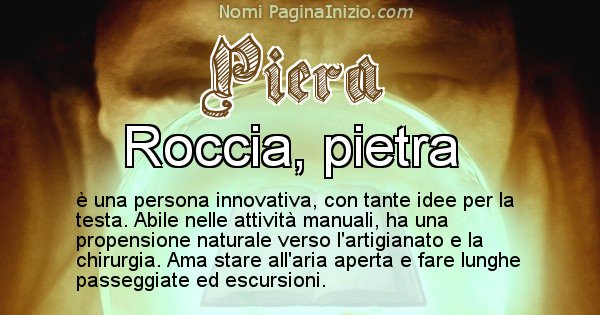 Piera - Significato reale del nome Piera