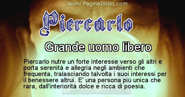 Piercarlo - Significato reale del nome Piercarlo