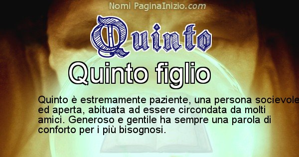 Quinto - Significato reale del nome Quinto