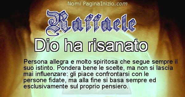 Raffaele - Significato reale del nome Raffaele