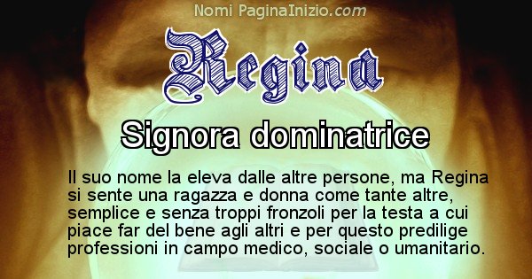 Regina - Significato reale del nome Regina