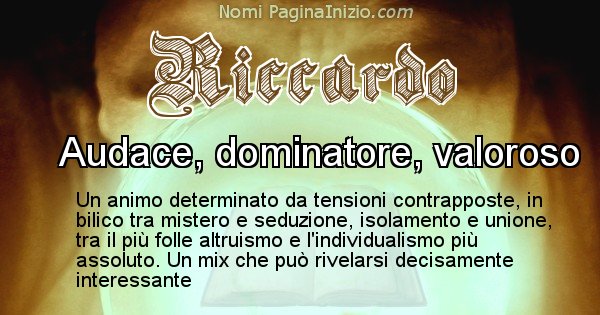 Riccardo - Significato reale del nome Riccardo