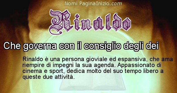 Rinaldo - Significato reale del nome Rinaldo