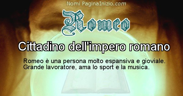 Romeo - Significato reale del nome Romeo