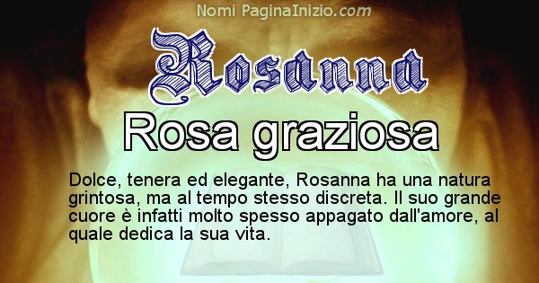 Rosanna - Significato reale del nome Rosanna