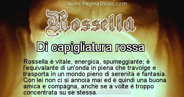 Rossella - Significato reale del nome Rossella