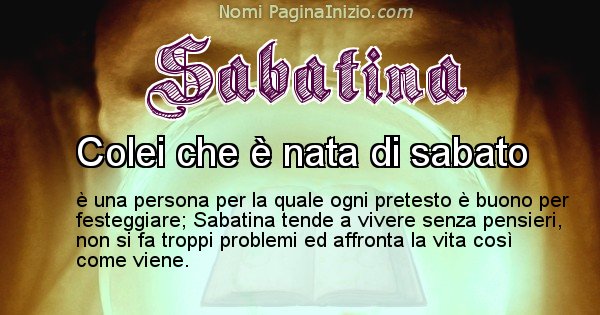 Sabatina - Significato reale del nome Sabatina