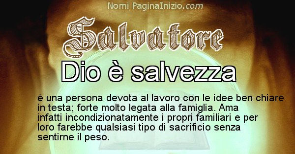 Salvatore - Significato reale del nome Salvatore