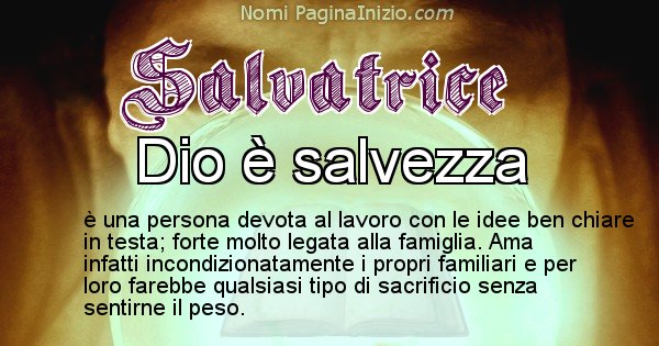 Salvatrice - Significato reale del nome Salvatrice