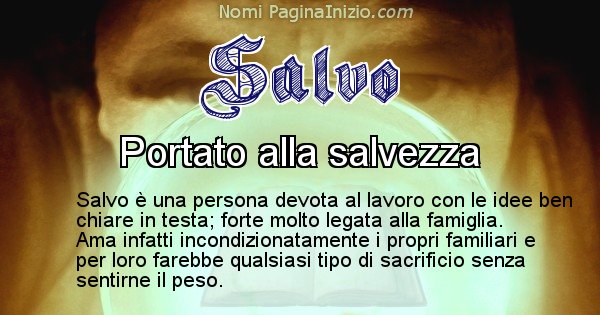 Salvo - Significato reale del nome Salvo