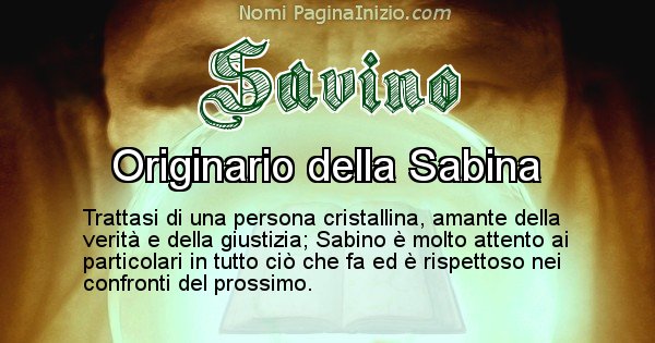 Savino - Significato reale del nome Savino