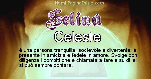 Selina - Significato reale del nome Selina