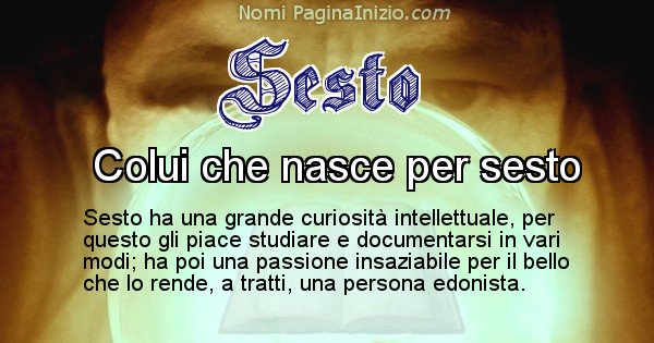 Sesto - Significato reale del nome Sesto