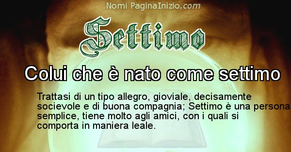 Settimo - Significato reale del nome Settimo