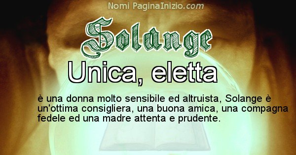 Solange - Significato reale del nome Solange