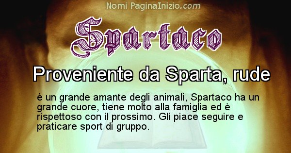 Spartaco - Significato reale del nome Spartaco