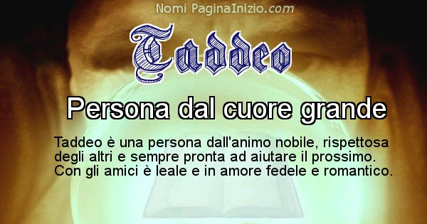 Taddeo - Significato reale del nome Taddeo