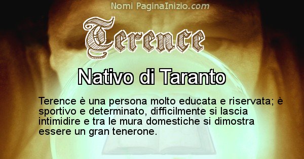 Terence - Significato reale del nome Terence
