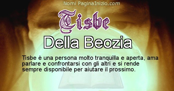 Tisbe - Significato reale del nome Tisbe