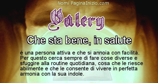 Valery - Significato reale del nome Valery