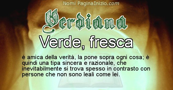 Verdiana - Significato reale del nome Verdiana