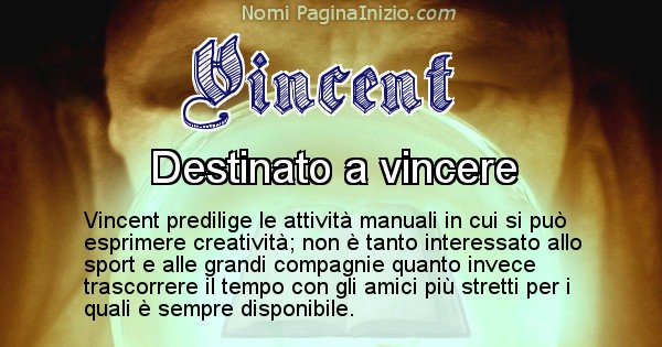 Vincent - Significato reale del nome Vincent