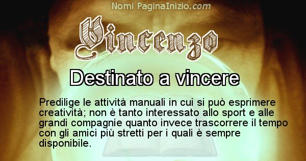 Vincenzo - Significato reale del nome Vincenzo