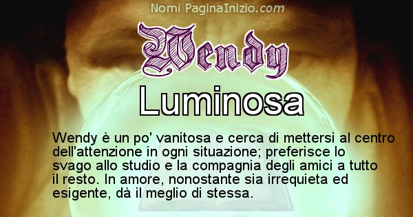 Wendy - Significato reale del nome Wendy