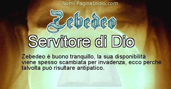 Zebedeo - Significato reale del nome Zebedeo