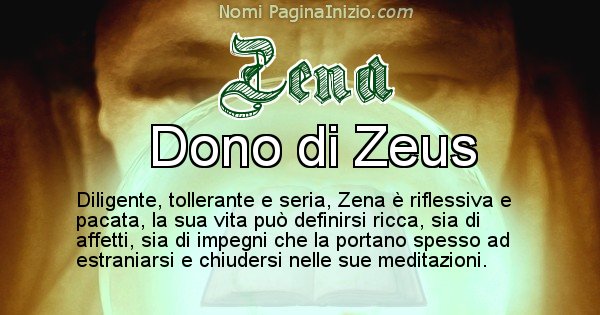 Zena - Significato reale del nome Zena